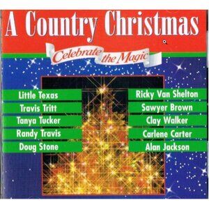 A COUNTRY CHRISTMAS CD 1995 Travis Tritt Alan Jackson Tanya Tucker Clay Walker